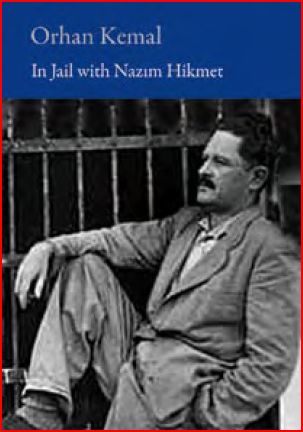 Orhan Kemal - In Jail With Nazim Hikmet