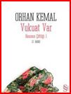 Orhan Kemal - Hanimin Ciftligi 1 - Vukuat Var