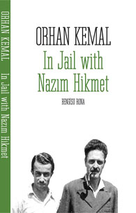 Orhan Kemal - In Jail With Nazim Hikmet