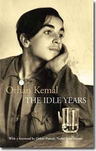 Orhan Kemal - The Idle Years